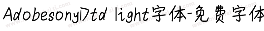 AdobesonyDtd light字体字体转换